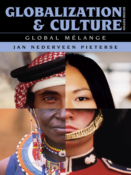 Title details for Globalization and Culture by Jan Nederveen Pieterse - Available
